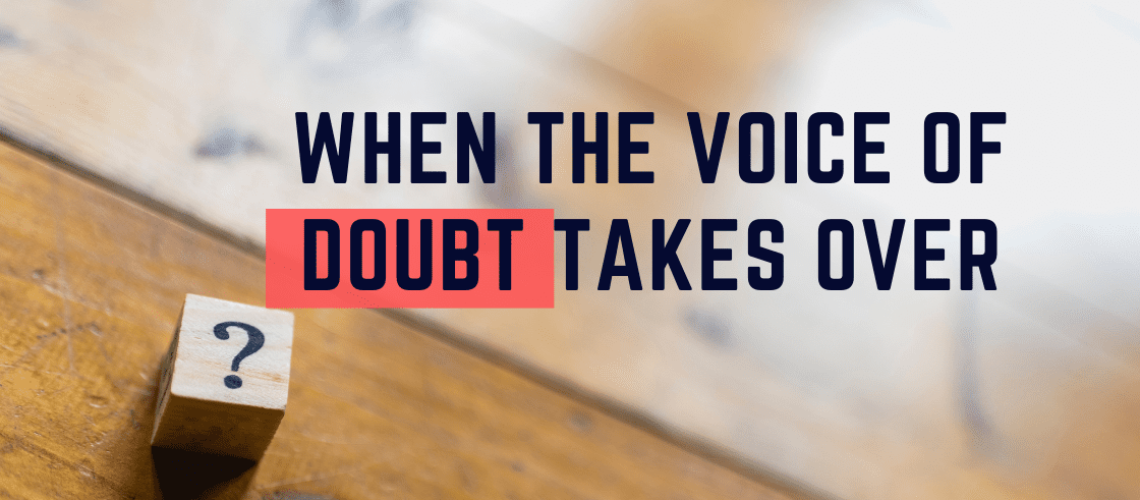 voice of doubt Blog Banner